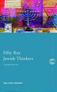 Fifty Key Jewish Thinkers (Paperback, 2 ed)