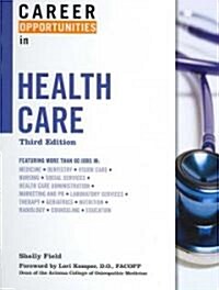 Career Opportunities in Health Care (Hardcover, 3)