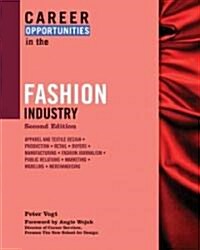 Career Opportunities in the Fashion Industry (Paperback, 2)