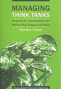 Managing Think Tanks (Paperback, 2nd, Expanded)