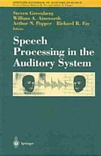 Speech Processing in the Auditory System (Hardcover)