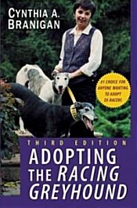 Adopting the Racing Greyhound (Paperback, 3)