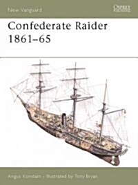 Confederate Raider 1861-65 (Paperback)