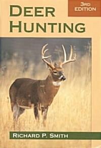 Deer Hunting (Paperback, 3rd)