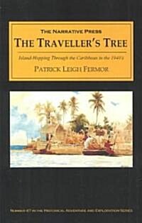 The Travellers Treee (Paperback, 2nd, Revised, Updated)