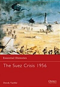 The Suez Crisis 1956 (Paperback)