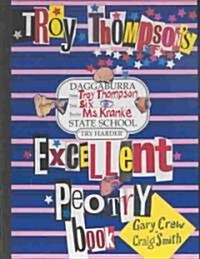 Troy Thompsons Excellent Peotry Book (Hardcover)