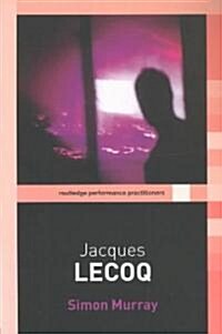 Jacques Lecoq (Paperback)