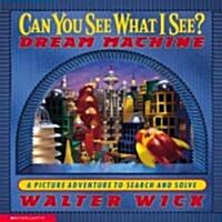 Can You See What I See? Dream Machine: Picture Puzzles to Search and Solve (Hardcover)