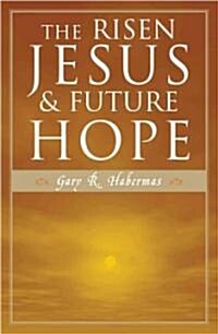 The Risen Jesus and Future Hope (Paperback)