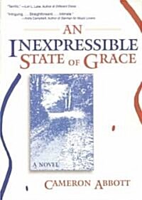 An Inexpressible State of Grace (Paperback)