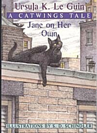 [중고] A Catwings Tale #4: Jane on Her Own (Paperback)