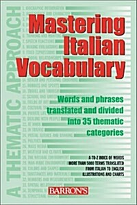 Mastering Italian Vocabulary: A Thematic Approach (Paperback, 2nd, Revised)