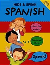 Hide & Speak Spanish (Paperback)