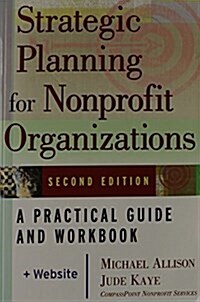 [중고] Strategic Planning for Nonprofit Organizations: A Practical Guide and Workbook (Paperback, 2)