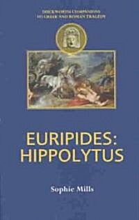 Euripides : Hippolytus (Paperback)