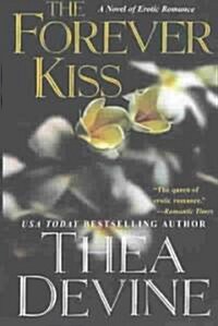 The Forever Kiss (Paperback)