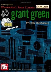 Essential Jazz Lines in the Style of Grant Green (Paperback, Compact Disc)