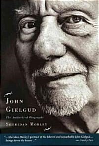 John Gielgud: The Authorized Biography (Paperback)
