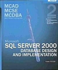 Microsoft SQL Server 2000 Database Design and Implementation (Hardcover, CD-ROM)