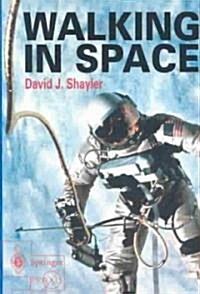 Walking in Space (Paperback, 2004 ed.)