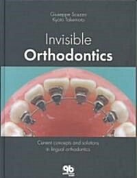 Invisible Orthodontics (Hardcover)