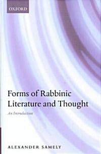 Forms of Rabbinic Literature and Thought : An Introduction (Hardcover)