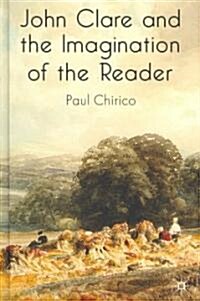 John Clare and the Imagination of the Reader (Hardcover)