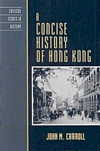 A Concise History of Hong Kong (Hardcover)