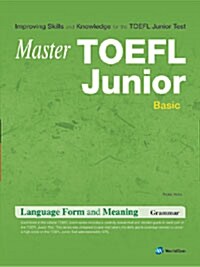 [중고] Master TOEFL Junior Basic Language Form and Meaning (Student Book + Answer Key)