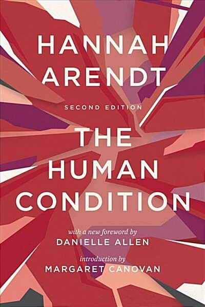 The Human Condition: Second Edition (Paperback, 2, Enlarged)