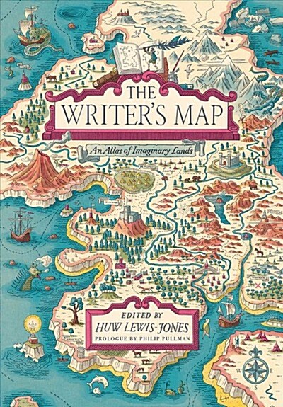 The Writers Map: An Atlas of Imaginary Lands (Hardcover)