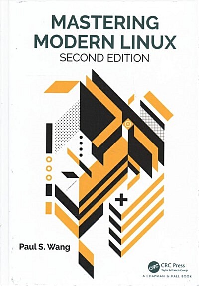 Mastering Modern Linux, Second Edition (Hardcover, 2)