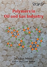 Polymers in Oil and Gas Industry (Paperback)