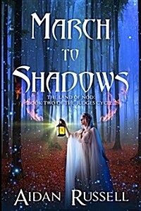 March to Shadows (Paperback)