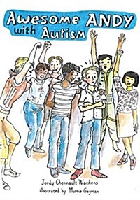 Awesome Andy with Autism (Paperback)