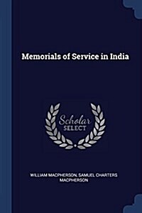 Memorials of Service in India (Paperback)