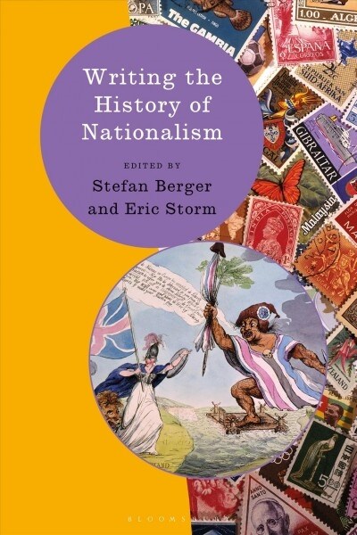 Writing the History of Nationalism (Paperback)