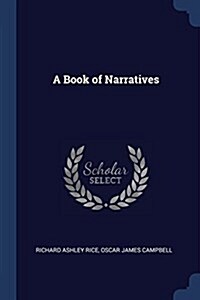 A Book of Narratives (Paperback)