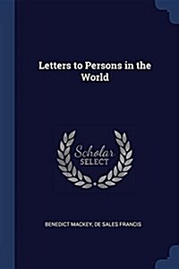 Letters to Persons in the World (Paperback)