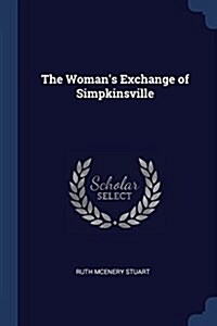 The Womans Exchange of Simpkinsville (Paperback)