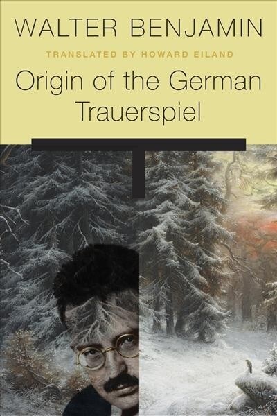 Origin of the German Trauerspiel (Paperback)