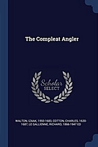 The Compleat Angler (Paperback)