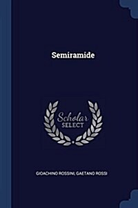 Semiramide (Paperback)