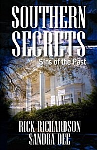 Southern Secrets: Sins of the Past (Paperback)