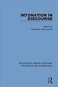 Intonation in Discourse (Hardcover)