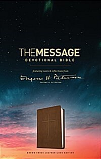 The Message Devotional Bible, Brown Cross: Featuring Notes & Reflections from Eugene H. Peterson (Imitation Leather)