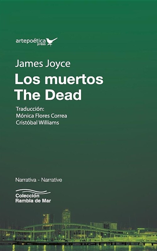 Los Muertos / The Dead (Paperback)