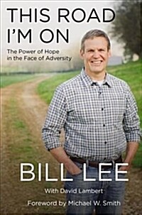 This Road Im on: The Power of Hope in the Face of Adversity (Paperback)