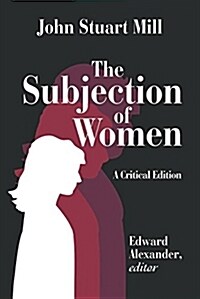 The Subjection of Women (Hardcover)